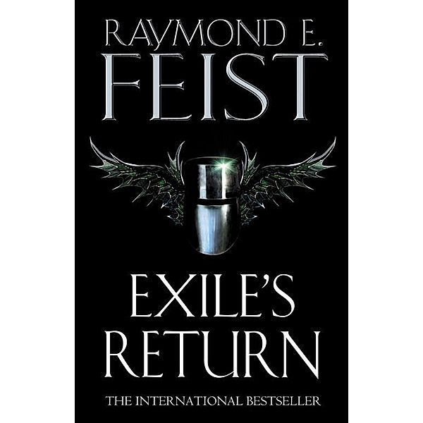 Exile's Return / Conclave of Shadows Bd.3, Raymond E. Feist