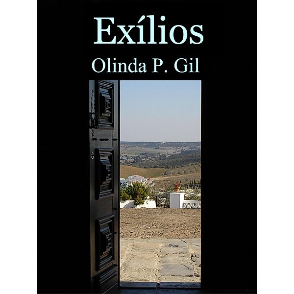 Exílios, Olinda Pina Gil