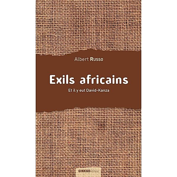 Exils africains, Albert Russo