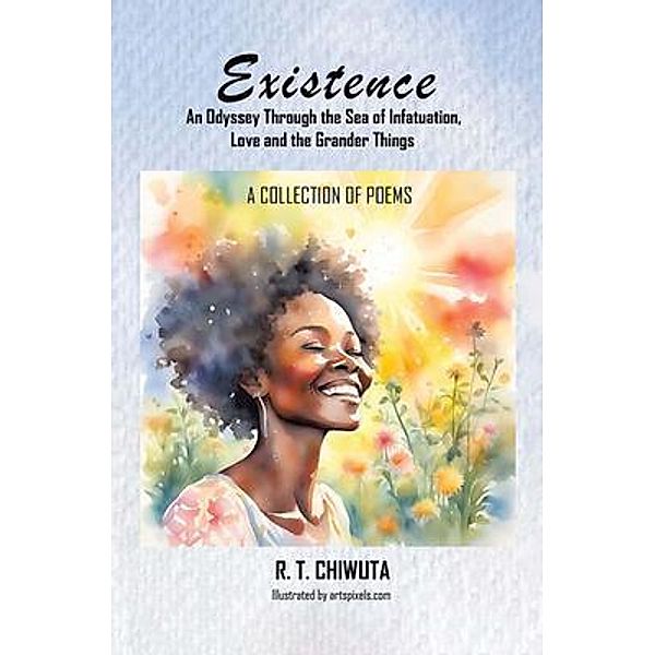Existence, R T Chiwuta