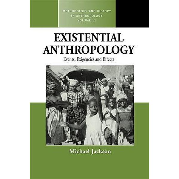 Existential Anthropology, Michael Jackson
