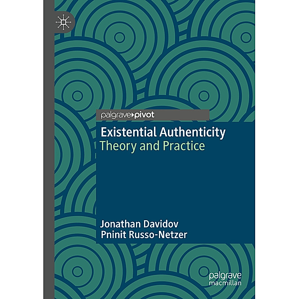 Existential Authenticity, Jonathan Davidov, Pninit Russo-Netzer