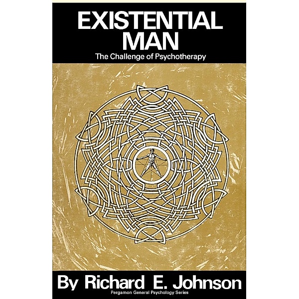 Existential Man, Richard E. Johnson