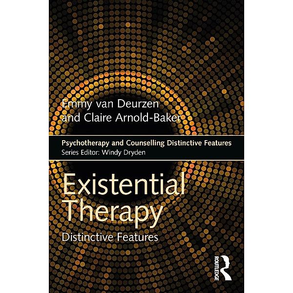 Existential Therapy, Emmy van Deurzen, Claire Arnold-Baker