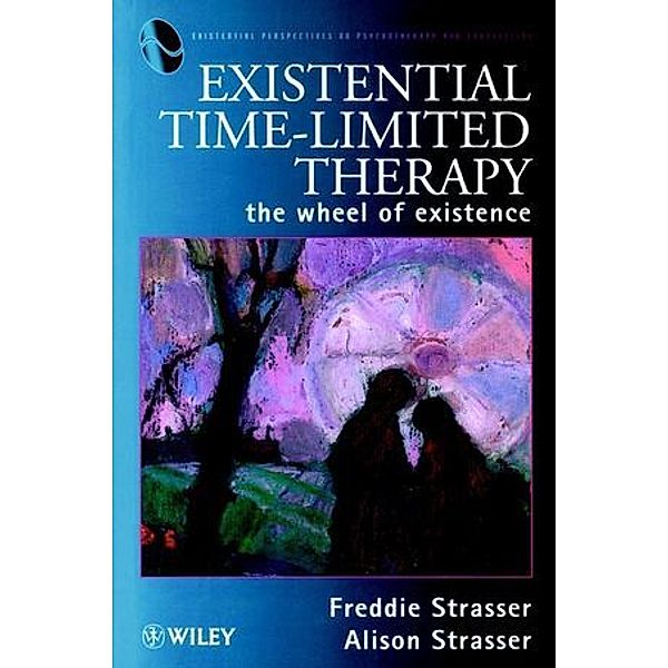 Existential Time-Limited Therapy, Freddie Strasser, Alison Strasser