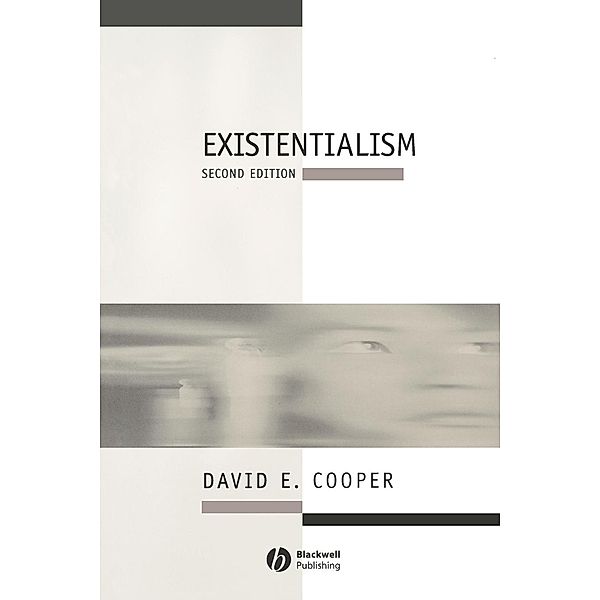 Existentialism, David E. Cooper