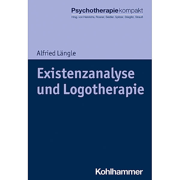 Existenzanalyse und Logotherapie, Alfried Längle