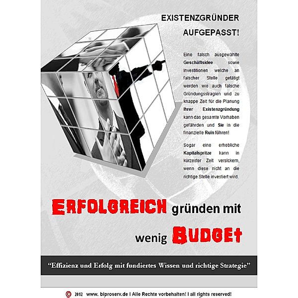 Existenzgründer aufgepasst! Erfolgreich gründen mit wenig Budget, Stefan Müller