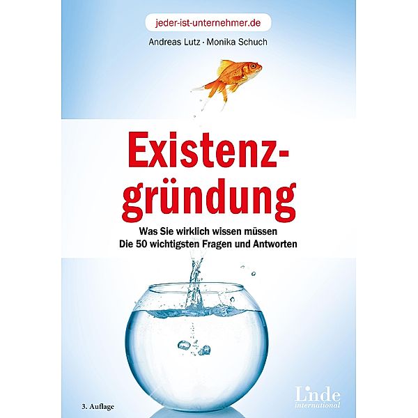 Existenzgründung, Andreas Lutz, Monika Schuch