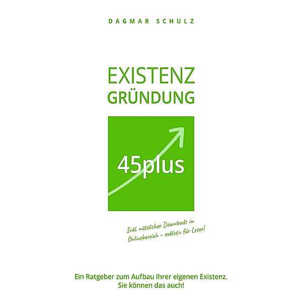 Existenzgründung 45plus / tredition, Dagmar Schulz