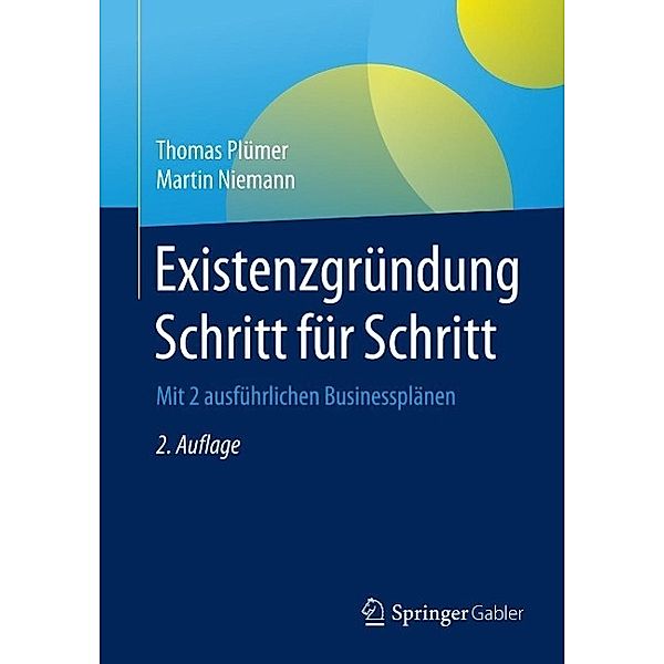 Existenzgründung Schritt für Schritt, Thomas Plümer, Martin Niemann