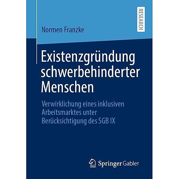 Existenzgründung schwerbehinderter Menschen, Normen Franzke