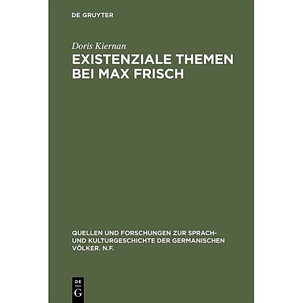 Existenziale Themen bei Max Frisch, Doris Kiernan