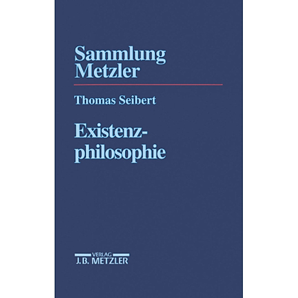 Existenzphilosophie, Thomas Seibert