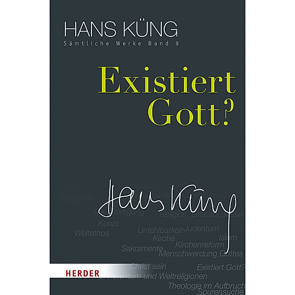Existiert Gott?, Hans Küng