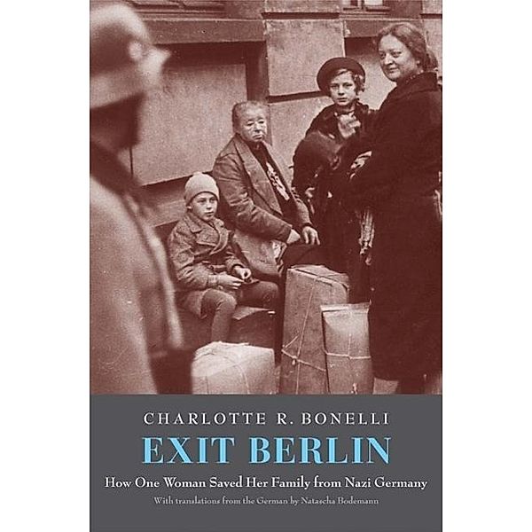 Exit Berlin, Charlotte Bonelli, Natascha Bodemann, Deborah Lipstadt