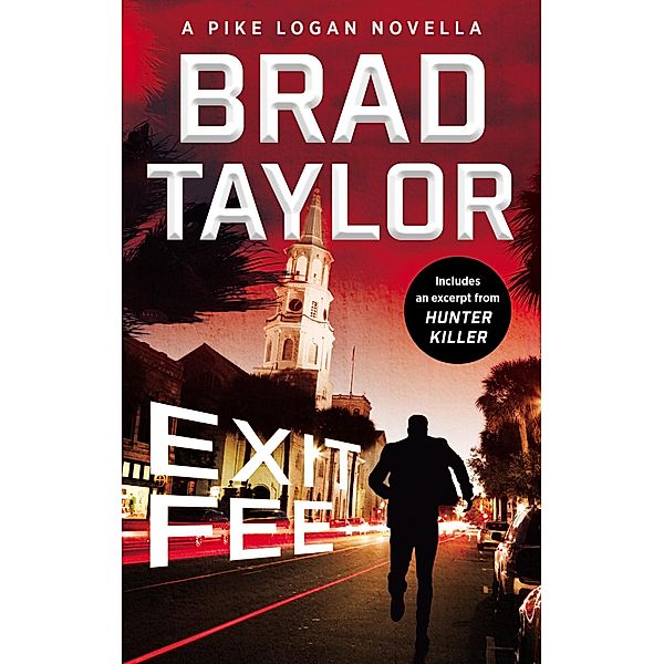 Exit Fee, Brad Taylor