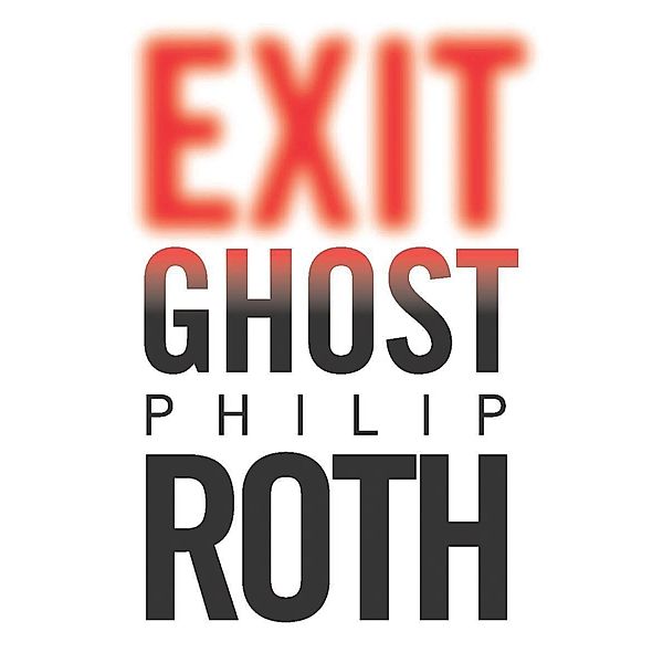 Exit Ghost, Philip Roth