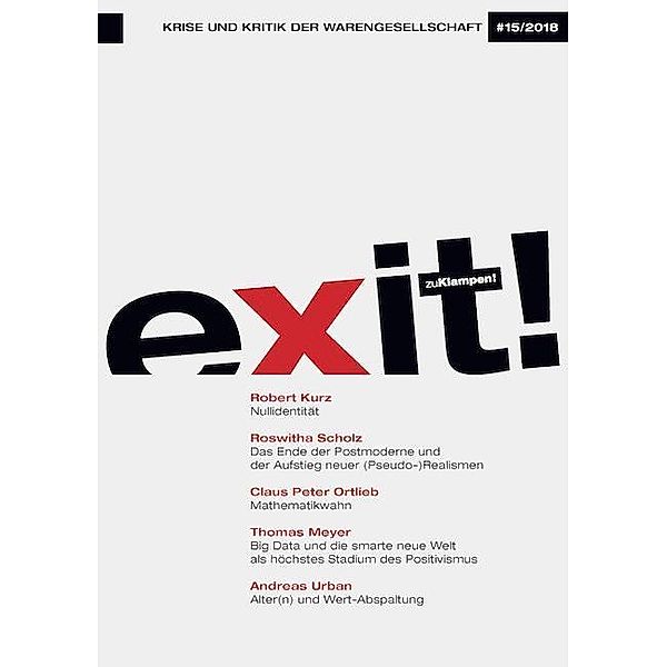 exit! Krise und Kritik der Warengesellschaft