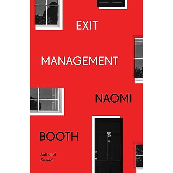 Exit Management / Dead Ink Books, Naomi Booth