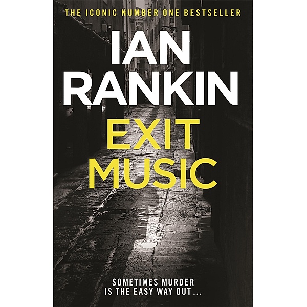 Exit Music / A Rebus Novel, Ian Rankin