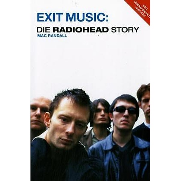 Exit Music: Die Radiohead Story, Mac Randall