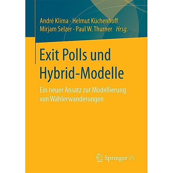 Exit Polls und Hybrid-Modelle