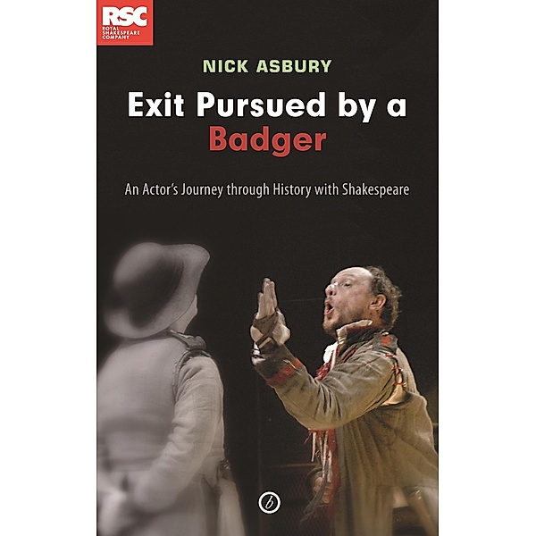 Exit Pursued by a Badger, Nick Asbury