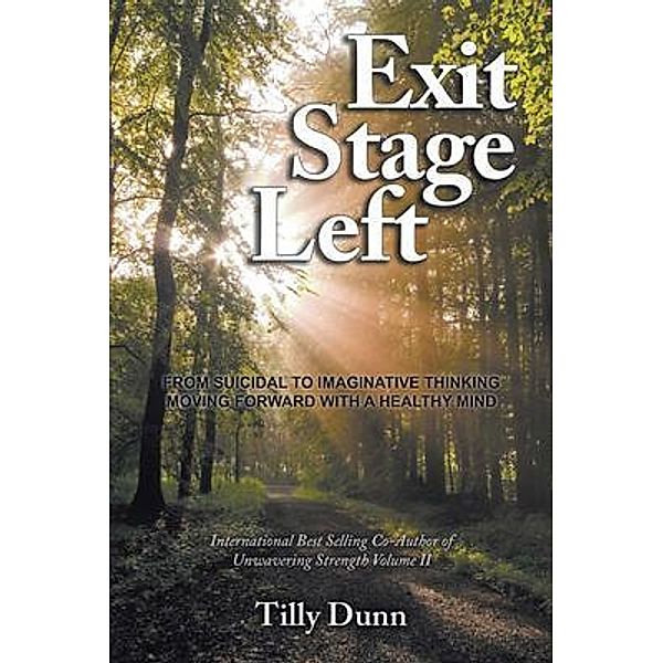 Exit Stage Left, Tilly Dunn