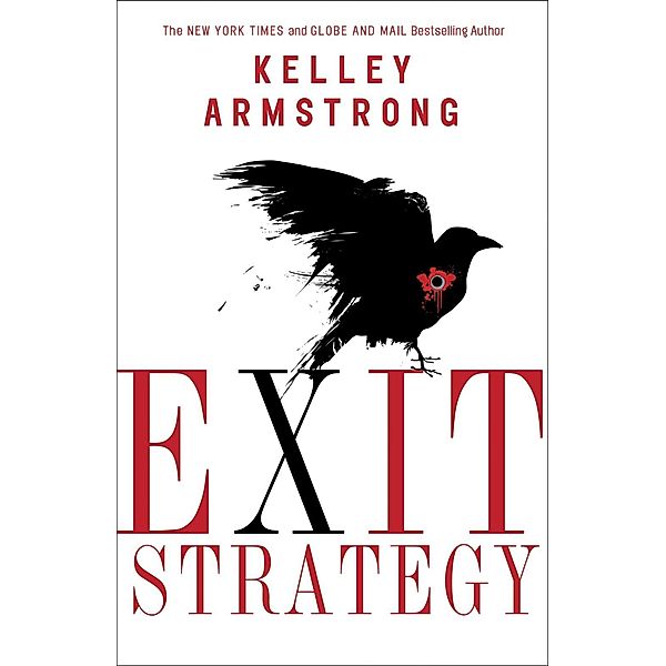 Exit Strategy / Nadia Stafford Bd.1, Kelley Armstrong