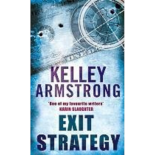 Exit Strategy / Nadia Stafford Bd.1, Kelley Armstrong