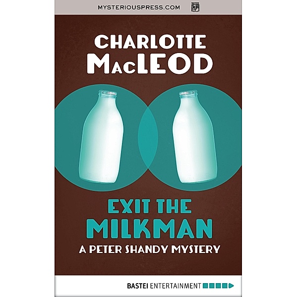 Exit the Milkman, Charlotte MacLeod