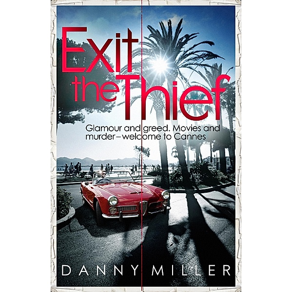 Exit The Thief, Danny Miller