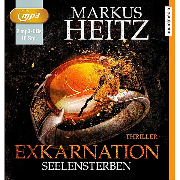 Exkarnation - 2 - Seelensterben, Markus Heitz