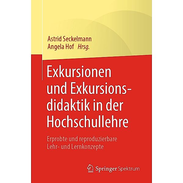 Exkursionen und Exkursionsdidaktik in der Hochschullehre