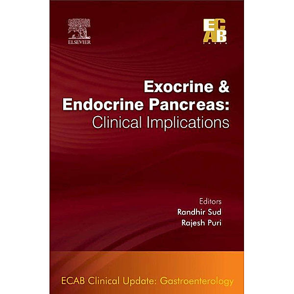 Exocrine and Endocrine Pancreas: Clinical Implications - ECAB - E-Book