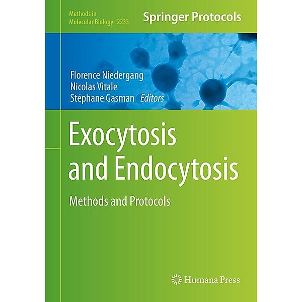 Exocytosis and Endocytosis / Methods in Molecular Biology Bd.2233
