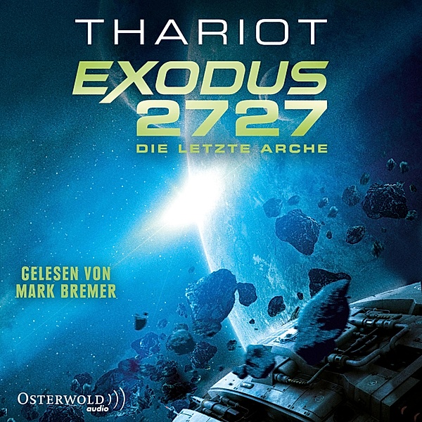 Exodus - 1 - Exodus 2727 - Die letzte Arche, Thariot