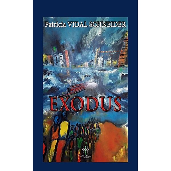 Exodus, Patricia Vidal Schneider