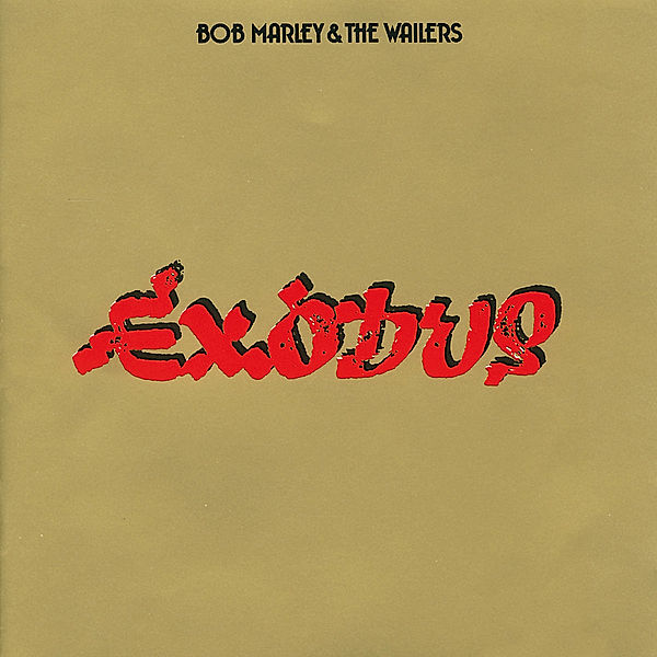 Exodus, Bob Marley & Wailers The