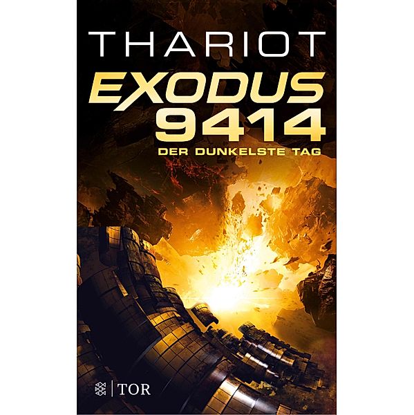 Exodus 9414 - Der dunkelste Tag / Exodus Bd.2, Thariot