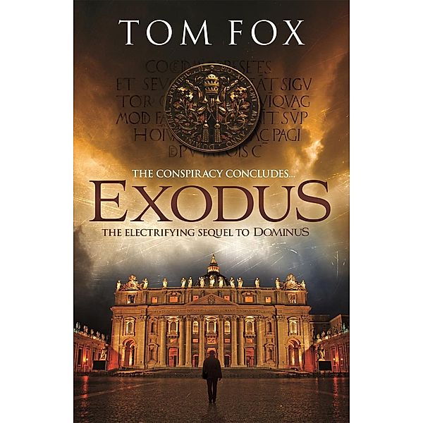 Exodus (A Tom Fox Enovella), Tom Fox