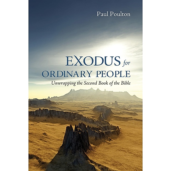 Exodus for Ordinary People, Paul Poulton