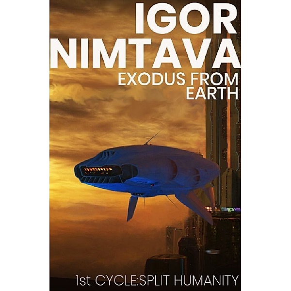 EXODUS FROM EARTH, Igor Nimtava