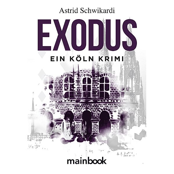 Exodus / Kommissar Birkholz Bd.3, Astrid Schwikardi