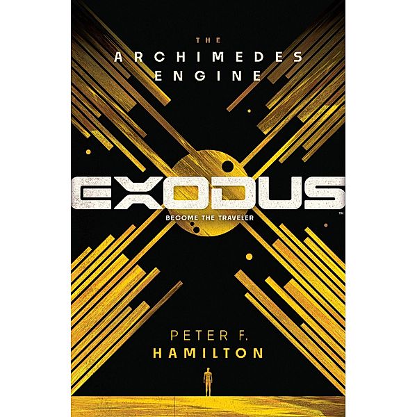 Exodus: The Archimedes Engine / Exodus: The Archimedes Engine Bd.1, Peter F. Hamilton