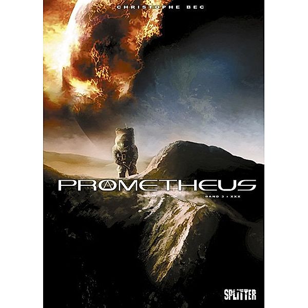 Exogenese / Prometheus Bd.3, Christophe Bec, Stefano Raffaele