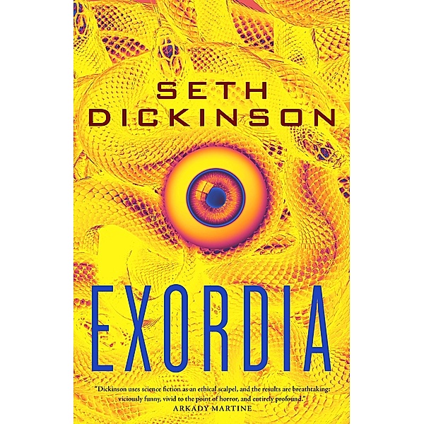 Exordia, Seth Dickinson