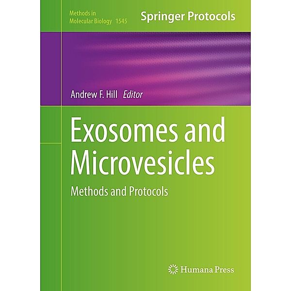 Exosomes and Microvesicles / Methods in Molecular Biology Bd.1545