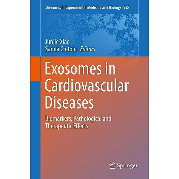 Exosomes in Cardiovascular Diseases / Advances in Experimental Medicine and Biology Bd.998